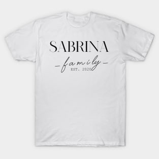 Sabrina Family EST. 2020, Surname, Sabrina T-Shirt